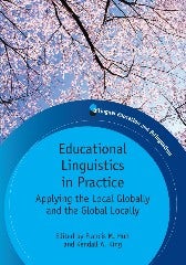 Book cover image for Educational Linguistics in Practice ISBN: 9781847693532